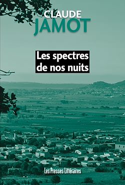 Télécharger le livre :  Les spectres de nos nuits