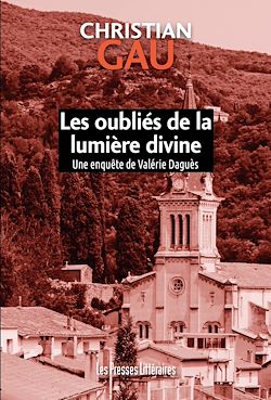 Télécharger le livre :  Les oubliés de la lumière divine
