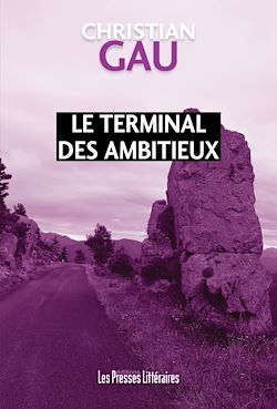 Télécharger le livre :  Le terminal des ambitieux