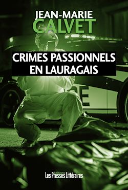 Télécharger le livre :  Crimes passionnels en Lauragais
