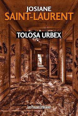 Télécharger le livre :  Tolosa urbex