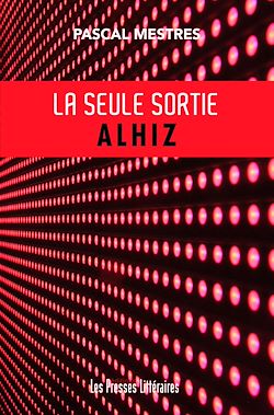 Télécharger le livre :  La seule sortie ALHIZ