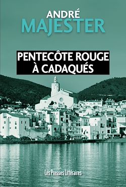 Télécharger le livre :  Pentecôte rouge à Cadaqués