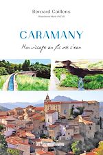 Download this eBook Caramany Mon village au fil de l'eau