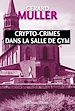 Télécharger le livre :  Crypto-crimes dans la salle de Gym