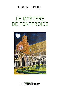Télécharger le livre :  Le mystère de Fontfroide