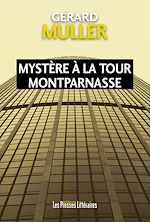 Download this eBook Mystère à la tour Montparnasse