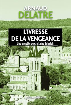 Télécharger le livre :  L'ivresse de la vengeance