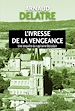 Télécharger le livre :  L'ivresse de la vengeance
