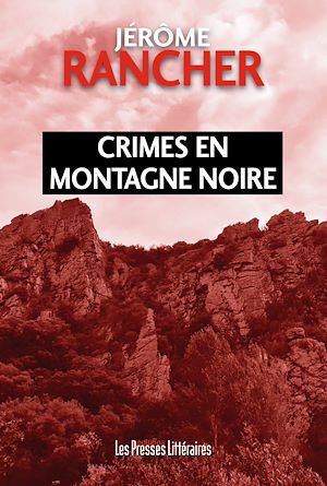 Download the eBook: Crimes en montagne noire