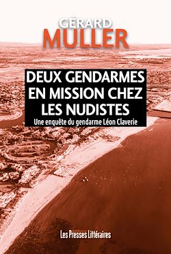 Télécharger le livre :  Deux gendarmes en mission chez les nudistes