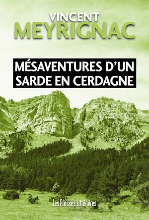 Téléchargez le livre :  Mésaventures d'un Sarde en Cerdagne