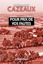 Télécharger le livre :  Pour prix de vos fautes