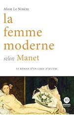 Download this eBook La femme moderne selon Manet