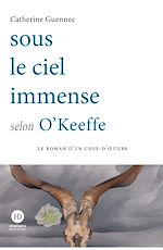 Download this eBook Sous le ciel immense selon O'Keeffe