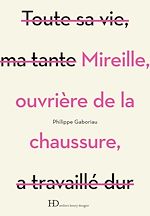 Download this eBook Mireille, ouvrière de la chaussure