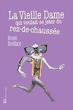 Download this eBook La vieille dame qui voulait se jeter du rez-de-chaussée