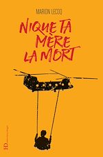 Download this eBook Nique ta mère la mort