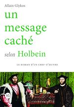Télécharger le livre :  Un message caché selon Holbein