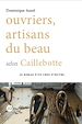 Télécharger le livre :  Ouvriers, artisans du beau selon Caillebotte