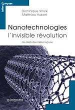 Télécharger le livre :  Nanotechnologies - l'invisible revolution