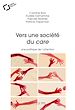 Télécharger le livre :  Vers une societe du care