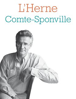 Télécharger le livre :  Cahier de L'Herne N°128 : André Comte-Sponville