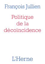 Télécharger le livre :  Politique de la décoïncidence