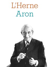 Télécharger le livre :  Cahier de L'Herne n°137 : Raymond Aron