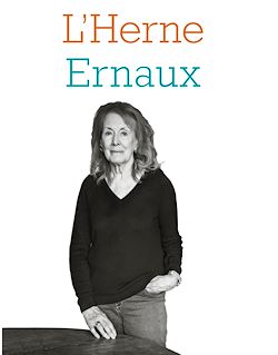 Télécharger le livre :  Cahier de L'Herne n°138 : Annie Ernaux