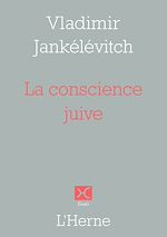 Télécharger le livre :  La conscience juive