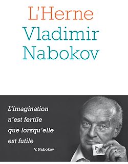 Télécharger le livre :  Cahier de L'Herne n°142 : Vladimir Nabokov