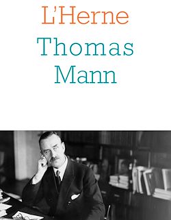 Télécharger le livre :  Cahier de L'Herne n°23 : Thomas Mann