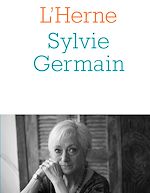 Télécharger le livre :  Cahier de L'Herne n°147 : Sylvie Germain