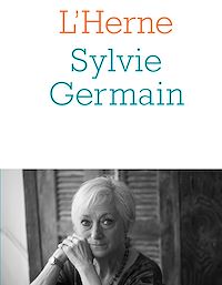 Téléchargez le livre :  Cahier de L'Herne n°147 : Sylvie Germain