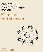Télécharger le livre :  Kinésies religieuses