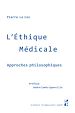 Télécharger le livre :  L'éthique médicale