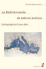 Télécharger le livre :  La Méditerranée de Gabriel Audisio