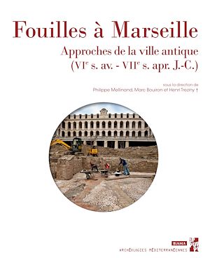 Téléchargez le livre :  Fouilles à Marseille