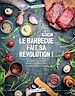 Télécharger le livre :  LE BARBECUE FAIT SA REVOLUTION !