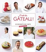 Télécharger le livre :  C'est du gâteau !