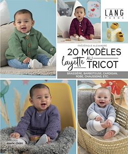 Télécharger le livre :  20 Modèles Layette au Tricot