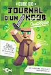 Télécharger le livre :  Journal d'un Noob (guerrier) Tome 1 Minecraft - Roman junior illustré - Dès 8 ans
