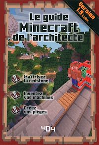 Téléchargez le livre :  Le guide Minecraft de l'architecte - Version 1.10