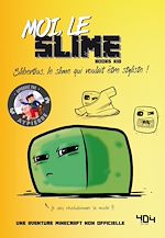 Télécharger le livre :  Moi, le slime