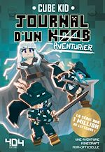 Télécharger le livre :  Journal d'un Noob (Aventurier) - Tome 7 - Roman junior illustré - Dès 8 ans