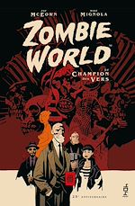 Télécharger le livre :  Zombie World - Le champion des vers - Tome 1
