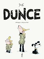 Télécharger le livre :  Dunce - Presque l'apocalypse - Tome 2