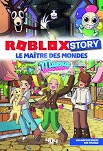 Télécharger le livre :  Roblox Story tome 3 – Un roman Roblox non officiel par Maeva Games videos – roman jeu vidéo – produit dérivé Roblox