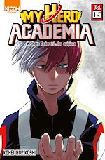 Télécharger le livre :  My Hero Academia T05